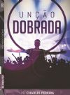 Uno Dobrada - Pr. Charles Pereira - Igreja Luz da Vida