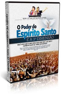 O Poder do Esprito Santo e a 3 Dimenso - Apstolo Silvio Ribeiro