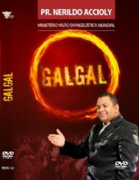 Galgal - Pastor Nerildo Accioly -  GMUH 2004
