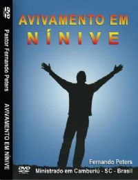 Avivamento em Nínive - Pastor Fernando Peters