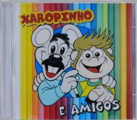 Xaropinho e Amigos - Xaropinho - CD