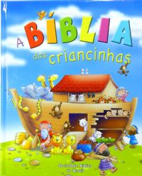 Bíblia das Criancinhas - Xaropinho