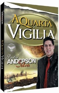 A Quarta Viglia - Pastor Anderson Silva