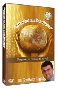 Missões em Laudicéia - Pastor Benhour Lopes - Filadélfia Produções