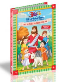 365 História Bíblicas - Uma história da Bíblia por dia