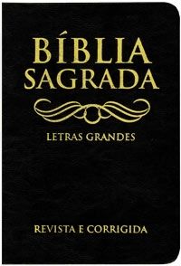 Bíblia Sagrada Revista e Corrigida - Letras Grandes - João Ferreira