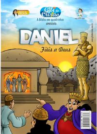 Gibi do Cristão - Daniel - Fiéis a Deus