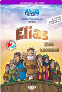 DVD Gibi do Cristão - Elias O Profeta e Elias A Ascensão ao Céu