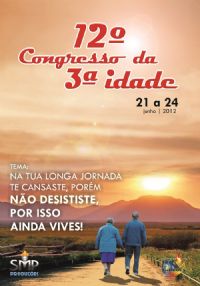 12 Congresso da 3 Idade Camboriu - SC - Pr. Lorinaldo Miranda