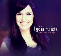 Maestro do Céu - Lydia Moisés - Somente Playback