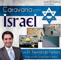 Caravana para Israel com Pastor Fernando Peters 2013