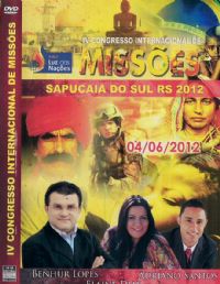 IV Congresso Internacional de Missões - Pastor Benhour Lopes - A.M.E