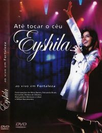 At Tocar o Cu - Eyshila - DVD