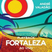 Fortaleza - André Valadão - Somente Playback