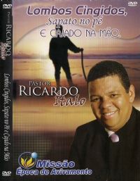 Lombos Cingidos, sapato no p e cajado na mo - Pastor Ricardo Italo
