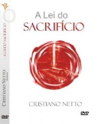 A Lei do Sacrifcio - Bispo Cristiano Netto