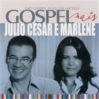 Gospel Mais - Julio Cesar e Marlene