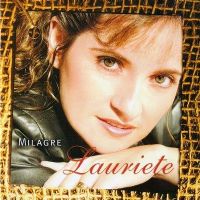 Milagre - Lauriete