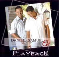 Ele - Daniel e Samuel - Somente Play - Back