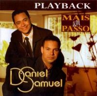 Mais um Passo - Daniel e Samuel - Somente Play - Back