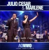 Que Amor é Esse - Ao Vivo - Julio Cesar e Marlene